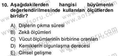Anne Çocuk Sağlığı Ve İlkyardım Dersi 2013 - 2014 Yılı (Vize) Ara Sınav Soruları 10. Soru