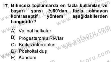 Anne Çocuk Sağlığı Ve İlkyardım Dersi 2013 - 2014 Yılı (Vize) Ara Sınav Soruları 17. Soru