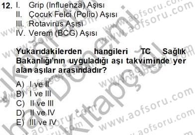 Anne Çocuk Sağlığı Ve İlkyardım Dersi 2014 - 2015 Yılı (Vize) Ara Sınav Soruları 12. Soru