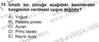 Anne Çocuk Sağlığı Ve İlkyardım Dersi 2014 - 2015 Yılı (Vize) Ara Sınav Soruları 13. Soru