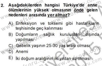 Anne Çocuk Sağlığı Ve İlkyardım Dersi 2014 - 2015 Yılı (Vize) Ara Sınav Soruları 2. Soru