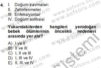 Anne Çocuk Sağlığı Ve İlkyardım Dersi 2014 - 2015 Yılı (Vize) Ara Sınav Soruları 4. Soru