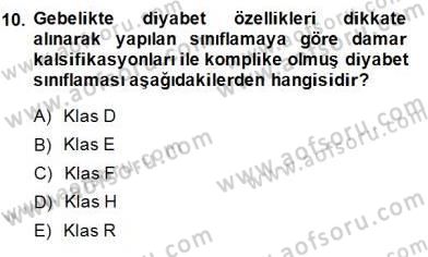 Anne Çocuk Sağlığı Ve İlkyardım Dersi 2014 - 2015 Yılı (Final) Dönem Sonu Sınav Soruları 10. Soru