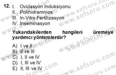 Anne Çocuk Sağlığı Ve İlkyardım Dersi 2014 - 2015 Yılı (Final) Dönem Sonu Sınav Soruları 12. Soru