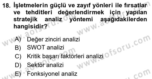 Sağlık İşletmeciliği 1 Dersi 2020 - 2021 Yılı Yaz Okulu Sınav Soruları 18. Soru