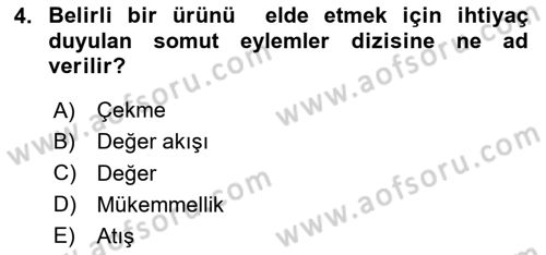 Sağlık İşletmeciliği 1 Dersi 2020 - 2021 Yılı Yaz Okulu Sınav Soruları 4. Soru