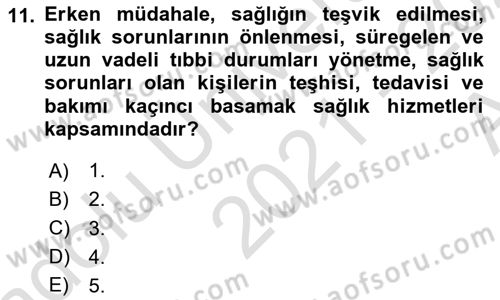 Sağlık İşletmeciliği 1 Dersi Ara Sınavı Deneme Sınav Soruları 11. Soru