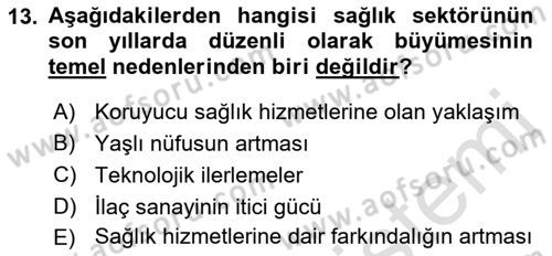 Sağlık İşletmeciliği 1 Dersi Ara Sınavı Deneme Sınav Soruları 13. Soru