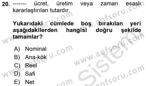 Sağlık İşletmeciliği 1 Dersi Ara Sınavı Deneme Sınav Soruları 20. Soru