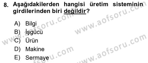 Sağlık İşletmeciliği 1 Dersi 2021 - 2022 Yılı (Final) Dönem Sonu Sınav Soruları 8. Soru