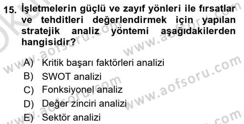 Sağlık İşletmeciliği 1 Dersi 2021 - 2022 Yılı Yaz Okulu Sınav Soruları 15. Soru