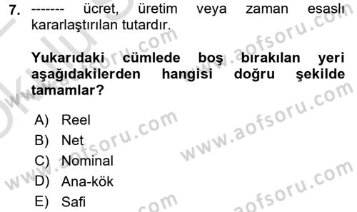 Sağlık İşletmeciliği 1 Dersi 2021 - 2022 Yılı Yaz Okulu Sınav Soruları 7. Soru