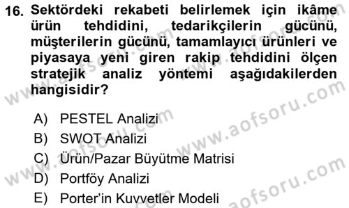 Sağlık İşletmeciliği 1 Dersi Ara Sınavı Deneme Sınav Soruları 16. Soru