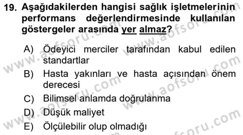 Sağlık İşletmeciliği 1 Dersi Ara Sınavı Deneme Sınav Soruları 19. Soru