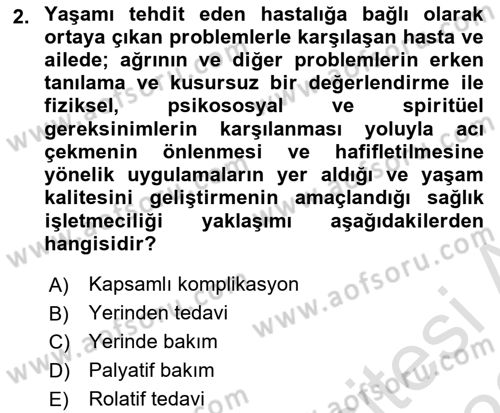 Sağlık İşletmeciliği 1 Dersi Ara Sınavı Deneme Sınav Soruları 2. Soru