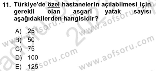 Sağlık İşletmeciliği 1 Dersi Ara Sınavı Deneme Sınav Soruları 11. Soru