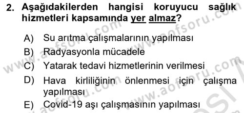 Sağlık İşletmeciliği 1 Dersi Ara Sınavı Deneme Sınav Soruları 2. Soru