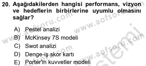 Sağlık İşletmeciliği 1 Dersi Ara Sınavı Deneme Sınav Soruları 20. Soru