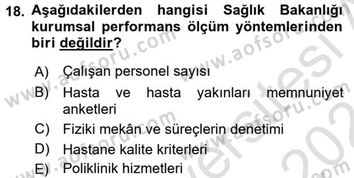 Sağlık İşletmeciliği 1 Dersi 2023 - 2024 Yılı (Final) Dönem Sonu Sınav Soruları 18. Soru
