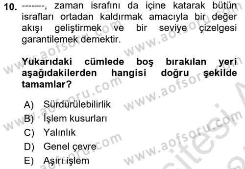 Sağlık İşletmeciliği 1 Dersi Ara Sınavı Deneme Sınav Soruları 10. Soru
