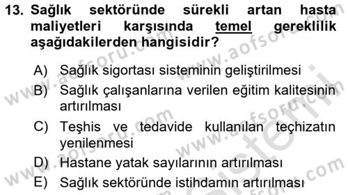 Sağlık İşletmeciliği 1 Dersi Ara Sınavı Deneme Sınav Soruları 13. Soru