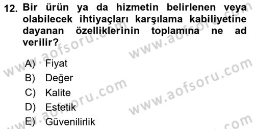 Sağlık İşletmeciliği 1 Dersi 2024 - 2025 Yılı (Final) Dönem Sonu Sınav Soruları 12. Soru