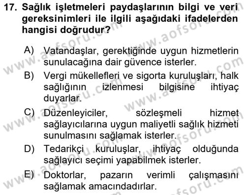 Sağlık İşletmeciliği 1 Dersi 2024 - 2025 Yılı (Final) Dönem Sonu Sınav Soruları 17. Soru