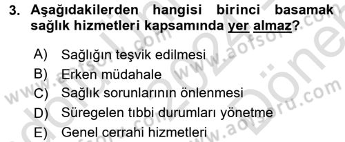 Sağlık İşletmeciliği 1 Dersi 2024 - 2025 Yılı (Final) Dönem Sonu Sınav Soruları 3. Soru