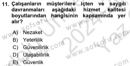 Sağlık İşletmeciliği 1 Dersi 2024 - 2025 Yılı Yaz Okulu Sınav Soruları 11. Soru