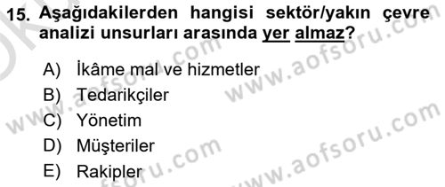 Sağlık İşletmeciliği 1 Dersi 2024 - 2025 Yılı Yaz Okulu Sınav Soruları 15. Soru