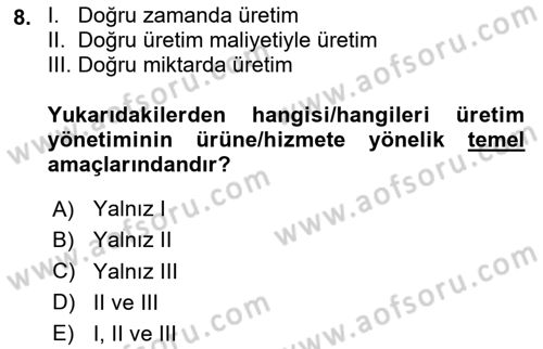 Sağlık İşletmeciliği 1 Dersi 2024 - 2025 Yılı Yaz Okulu Sınav Soruları 8. Soru
