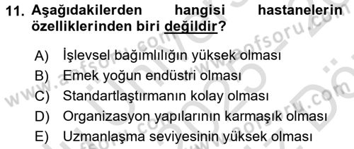 Sağlık İşletmeciliği 1 Dersi 2025 - 2026 Yılı (Vize) Ara Sınav Soruları 11. Soru