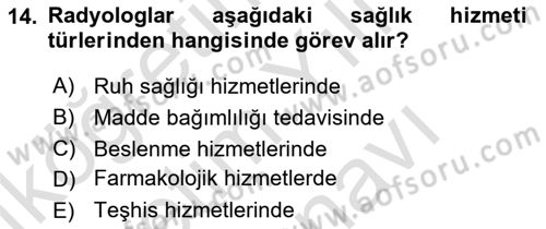 Sağlık İşletmeciliği 1 Dersi 2025 - 2026 Yılı (Vize) Ara Sınav Soruları 14. Soru