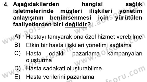 Sağlık İşletmeciliği 1 Dersi 2025 - 2026 Yılı (Vize) Ara Sınav Soruları 4. Soru