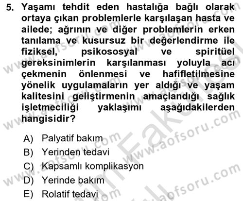 Sağlık İşletmeciliği 1 Dersi 2025 - 2026 Yılı (Vize) Ara Sınav Soruları 5. Soru