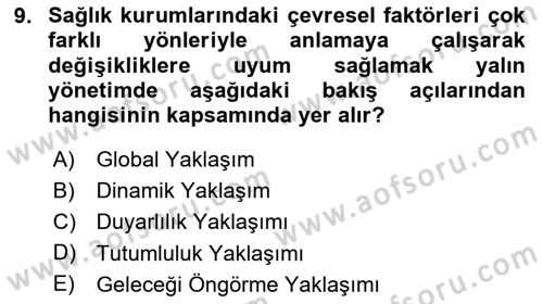 Sağlık İşletmeciliği 1 Dersi 2025 - 2026 Yılı (Vize) Ara Sınav Soruları 9. Soru