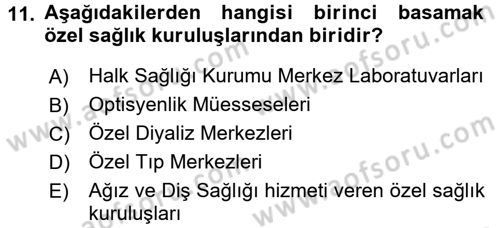 Temel Sağlık Ve Hastalık Bilgisi Dersi 2015 - 2016 Yılı (Vize) Ara Sınav Soruları 11. Soru