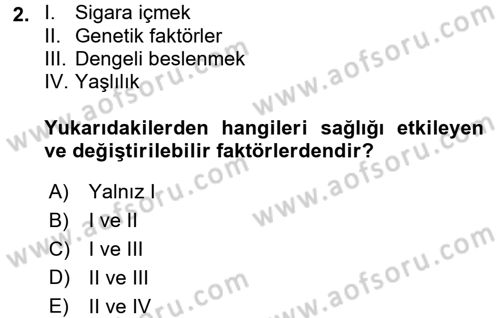 Temel Sağlık Ve Hastalık Bilgisi Dersi 2015 - 2016 Yılı (Vize) Ara Sınav Soruları 2. Soru