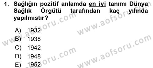 Temel Sağlık Ve Hastalık Bilgisi Dersi 2015 - 2016 Yılı (Final) Dönem Sonu Sınav Soruları 1. Soru