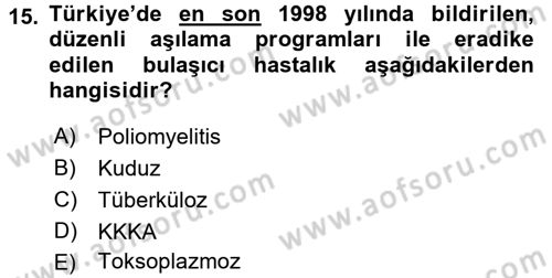 Temel Sağlık Ve Hastalık Bilgisi Dersi 2015 - 2016 Yılı (Final) Dönem Sonu Sınav Soruları 15. Soru