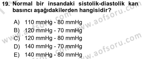 Temel Sağlık Ve Hastalık Bilgisi Dersi 2015 - 2016 Yılı (Final) Dönem Sonu Sınav Soruları 19. Soru