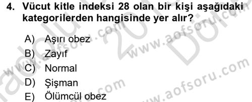 Temel Sağlık Ve Hastalık Bilgisi Dersi 2015 - 2016 Yılı (Final) Dönem Sonu Sınav Soruları 4. Soru
