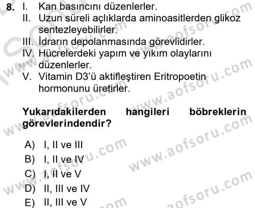 Temel Sağlık Ve Hastalık Bilgisi Dersi 2015 - 2016 Yılı (Final) Dönem Sonu Sınav Soruları 8. Soru