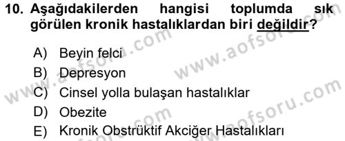 Temel Sağlık Ve Hastalık Bilgisi Dersi 2016 - 2017 Yılı 3 Ders Sınav Soruları 10. Soru
