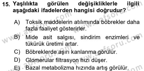 Temel Sağlık Ve Hastalık Bilgisi Dersi 2016 - 2017 Yılı (Vize) Ara Sınav Soruları 15. Soru