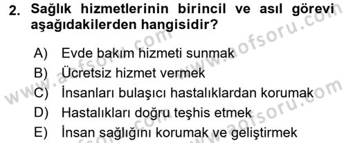 Temel Sağlık Ve Hastalık Bilgisi Dersi 2016 - 2017 Yılı (Vize) Ara Sınav Soruları 2. Soru