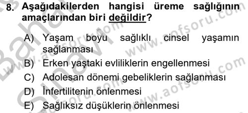 Temel Sağlık Ve Hastalık Bilgisi Dersi 2016 - 2017 Yılı (Vize) Ara Sınav Soruları 8. Soru