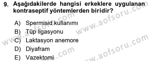 Temel Sağlık Ve Hastalık Bilgisi Dersi 2016 - 2017 Yılı (Vize) Ara Sınav Soruları 9. Soru