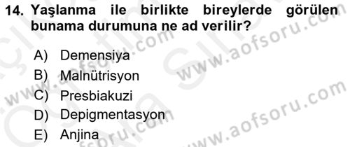 Temel Sağlık Ve Hastalık Bilgisi Dersi 2017 - 2018 Yılı (Vize) Ara Sınav Soruları 14. Soru