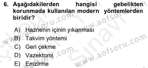 Temel Sağlık Ve Hastalık Bilgisi Dersi 2017 - 2018 Yılı (Vize) Ara Sınav Soruları 6. Soru